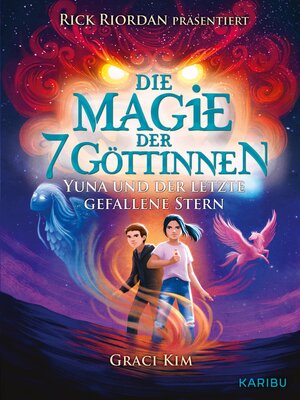cover image of Die Magie der 7 Göttinnen (Band 1) – Rick Riordan präsentiert